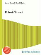 Robert Clicquot