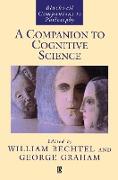 A Companion to Cognitive Science