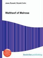 Waltheof of Melrose