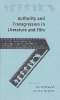 Authority and Transgression in Literature and Film