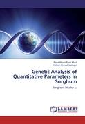 Genetic Analysis of Quantitative Parameters in Sorghum