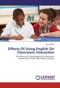 Effects Of Using English On Classroom Interaction