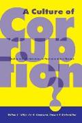 A Culture of Corruption?: Coping with Government in Post-Communist Europe