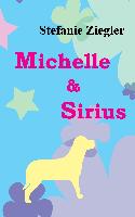 Michelle und Sirius