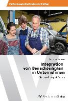 Integration von Benachteiligten in Unternehmen