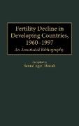 Fertility Decline in Developing Countries, 1960-1997