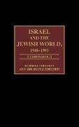 Israel and the Jewish World, 1948-1993