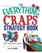 The Everything Craps Strategy Book