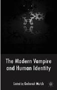 The Modern Vampire and Human Identity