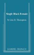 Single Black Female