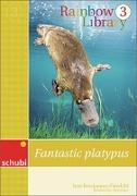 Rainbow Library 3. Fantastic Platypus. Lesebuch