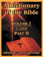 A Dictionary of the Bible