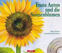 Franz Anton und die Sonnenblumen