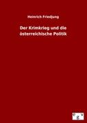 Der Krimkrieg und die österreichische Politik