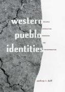 Western Pueblo Identities