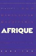 Afrique Book Two: New Plays