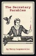 The Secretary Parables