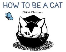 How to be a Cat