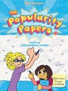 The Popularity Papers: Book Three