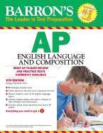 Barron's AP English Language and Composition, 5th Edition