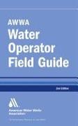 AWWA Water Operator Field Guide