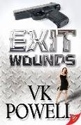 Exit Wounds