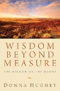 Wisdom Beyond Measure