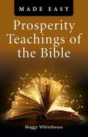 Prosperity Teachings of the Bible (Made Easy)