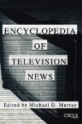 Encyclopedia of Television News