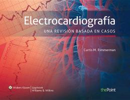 Electrocardiografí­a : una revisión basada en casos