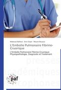L¿Embolie Pulmonaire Fibrino-Cruorique