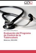 Evaluación del Programa de Control de la Tuberculosis