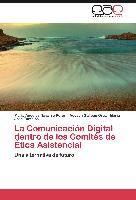 La Comunicación Digital dentro de los Comités de Ética Asistencial