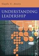 Understanding Leadership: Paradigms and Cases