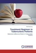 Treatment Regimen in Tuberculosis Patients