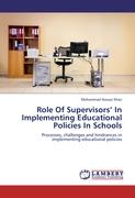 Role Of Supervisors¿ In Implementing Educational Policies In Schools