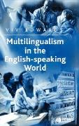 Multilingualism in the English-Speaking World