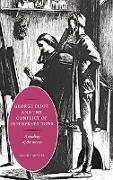 George Eliot and the Conflict of Interpretations