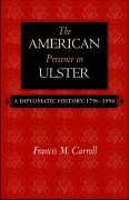 The American Presence in Ulster