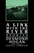 A Link with the River