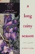 A Long Rainy Season: Haiku and Tanka