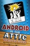 Android in the Attic