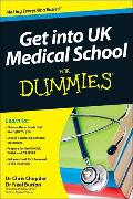 Get into UK Medical School For Dummies