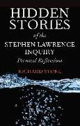 Hidden stories of the Stephen Lawrence inquiry