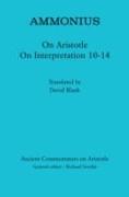 Ammonius: On Aristotle on Interpretation 10-14