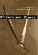 Writers and Miners