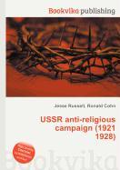 USSR Anti-Religious Campaign (1921 1928)