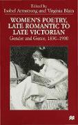 Women's Poetry, Late Romantic to Late Victorian: Gender and Genre, 1830-1900