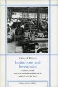 Institutions and Investment