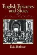 English Epicures and Stoics: Ancient Legacies in Early Stuart Culture